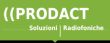 Prodact | Soluzioni Radiofoniche