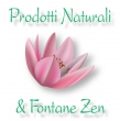 Prodotti Naturali & Fontane Zen