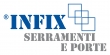 INFIX ®  serramenti e porte