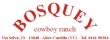 Bosquey Cowboy Ranch