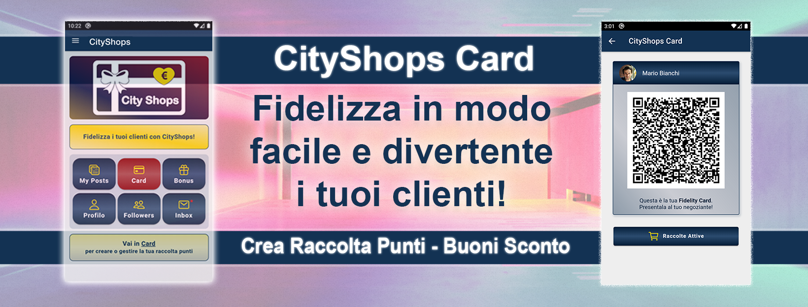 Applicazione per la fidelizzazione dei clienti del tuo negozio